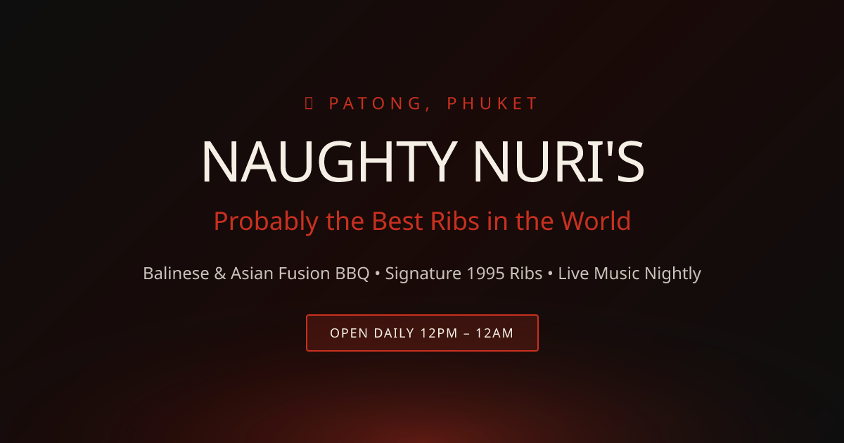 Naughty Nuri’s Phuket